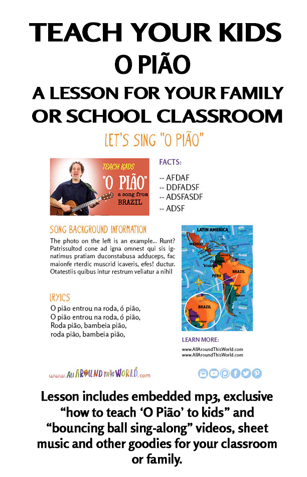 An All Around This World classroom and homeschool lesson from Brazil -- "O Pião" -- Brazilian kids' song